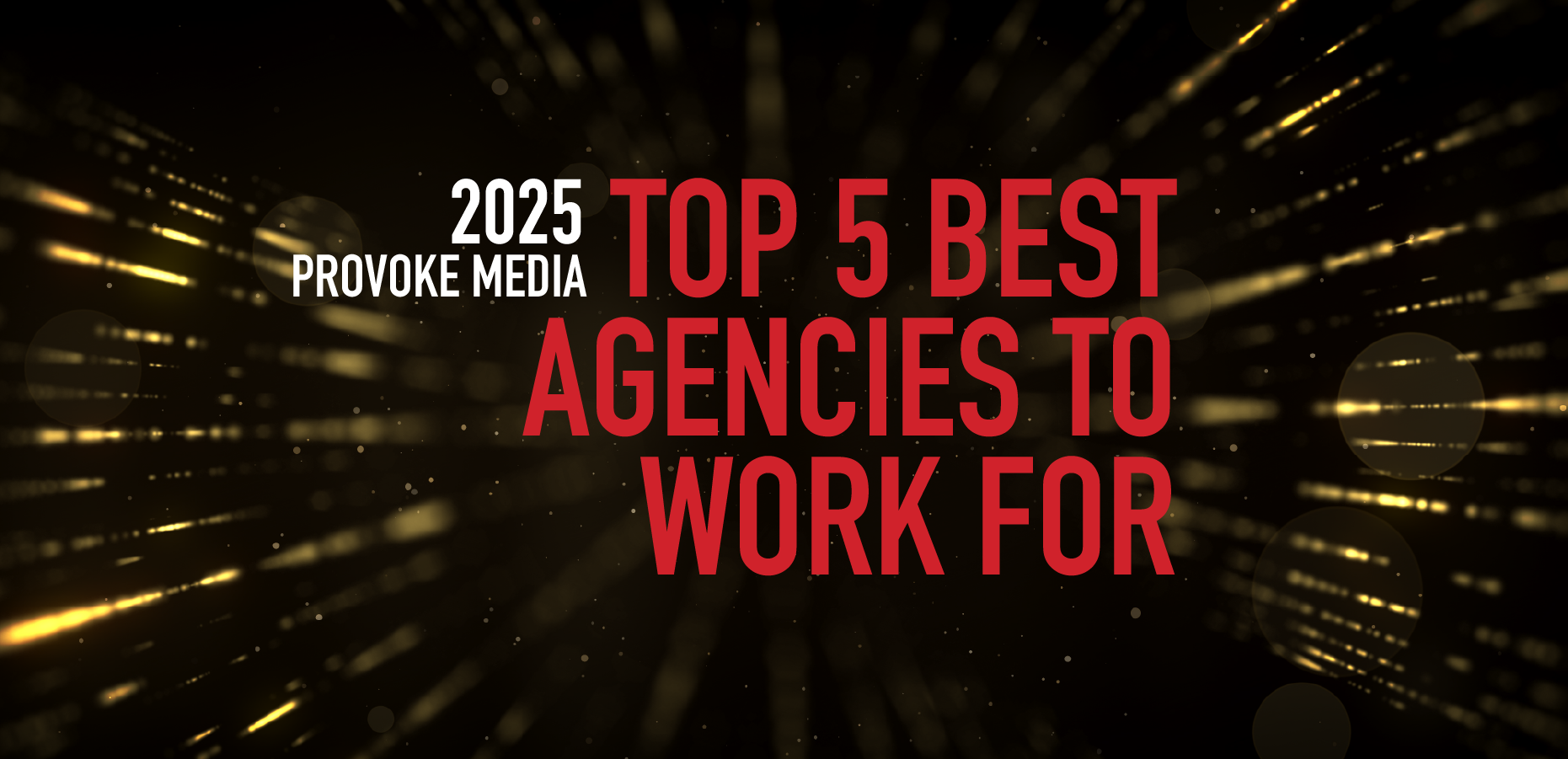 Top 5 Best Agencies to Work Fo