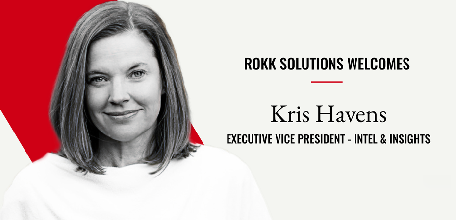 Kris Havens to Lead Intel & Insights at ROKK